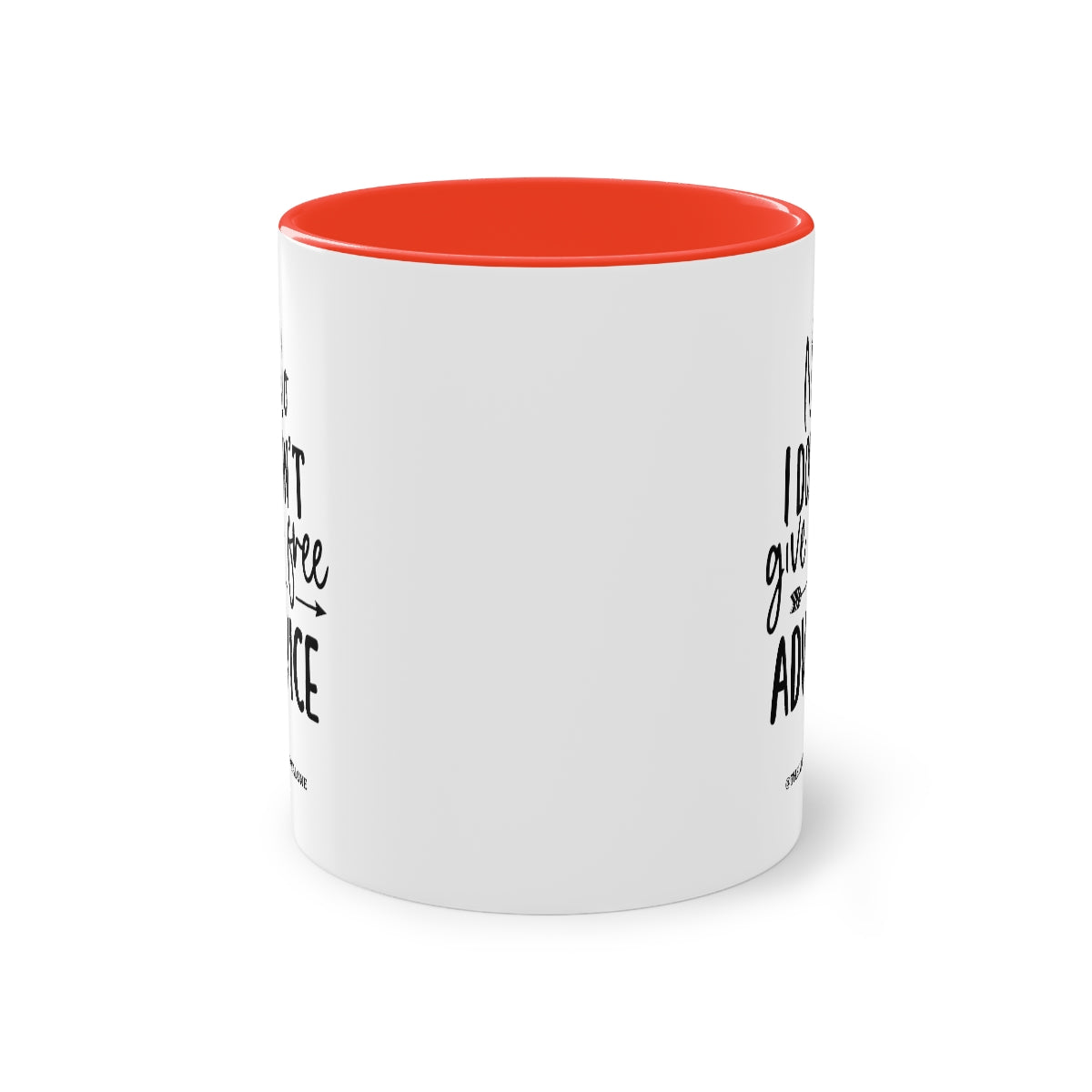 No Advise For Free - The Lawyal One Tasse