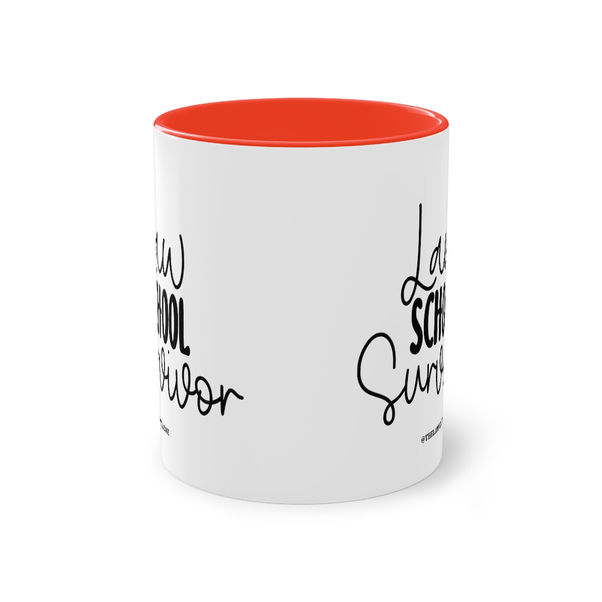 Law School - The Lawyal One Tasse