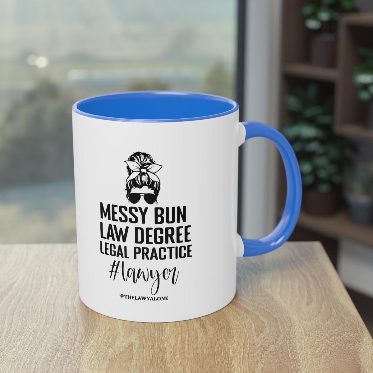 Messy Bun - The Lawyal One Tasse