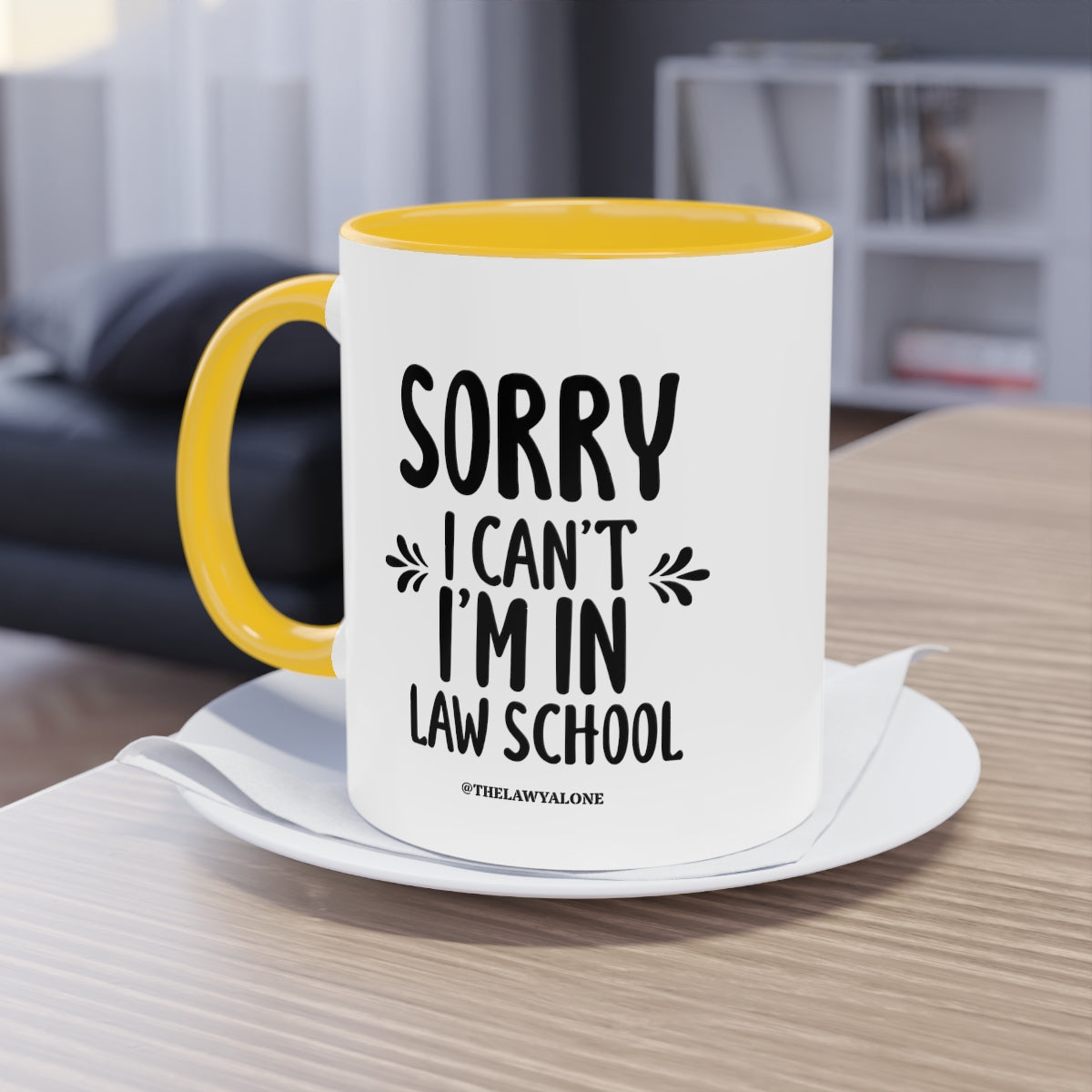 SORRY - The Lawyal One Tasse