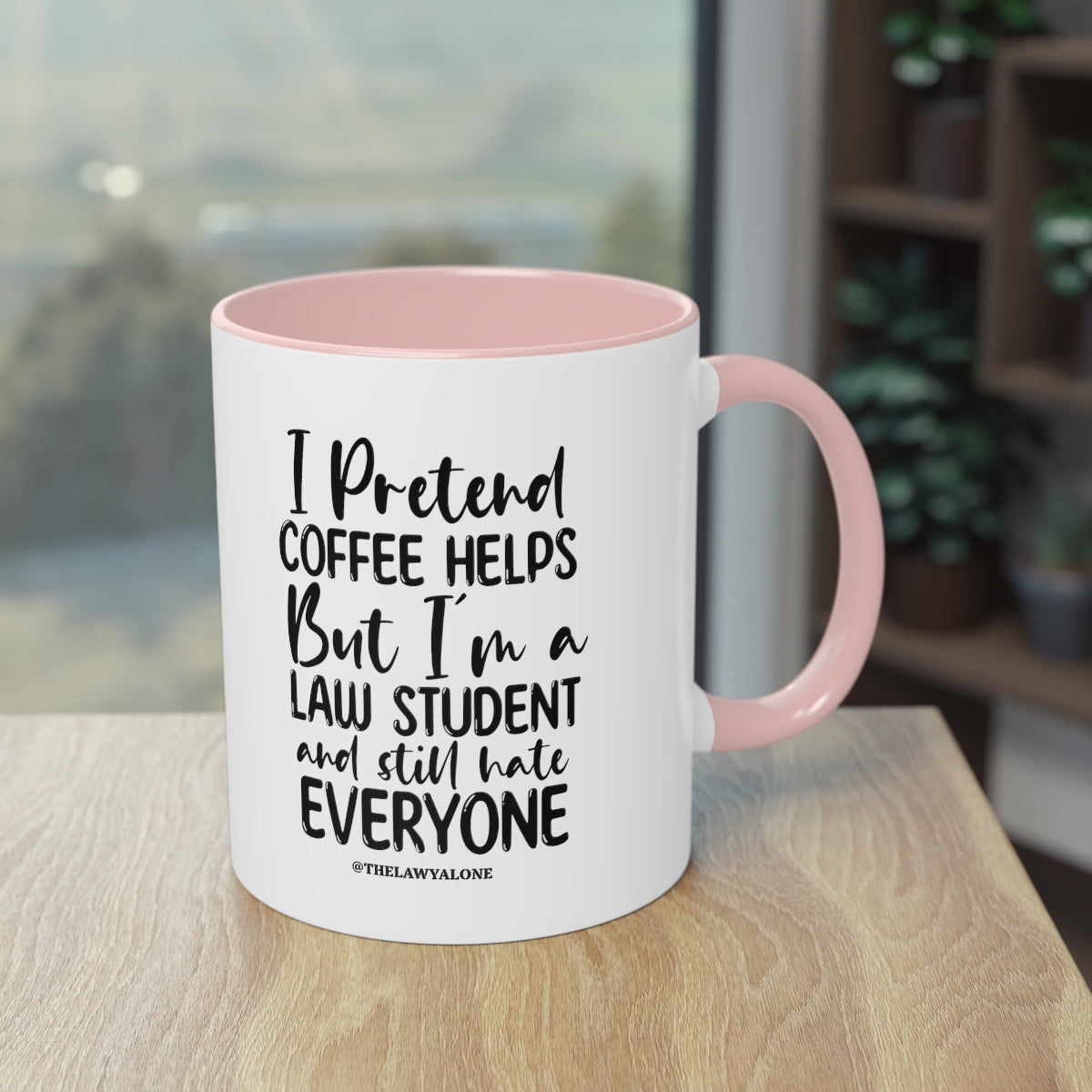 Law Student - The Lawyal One Tasse