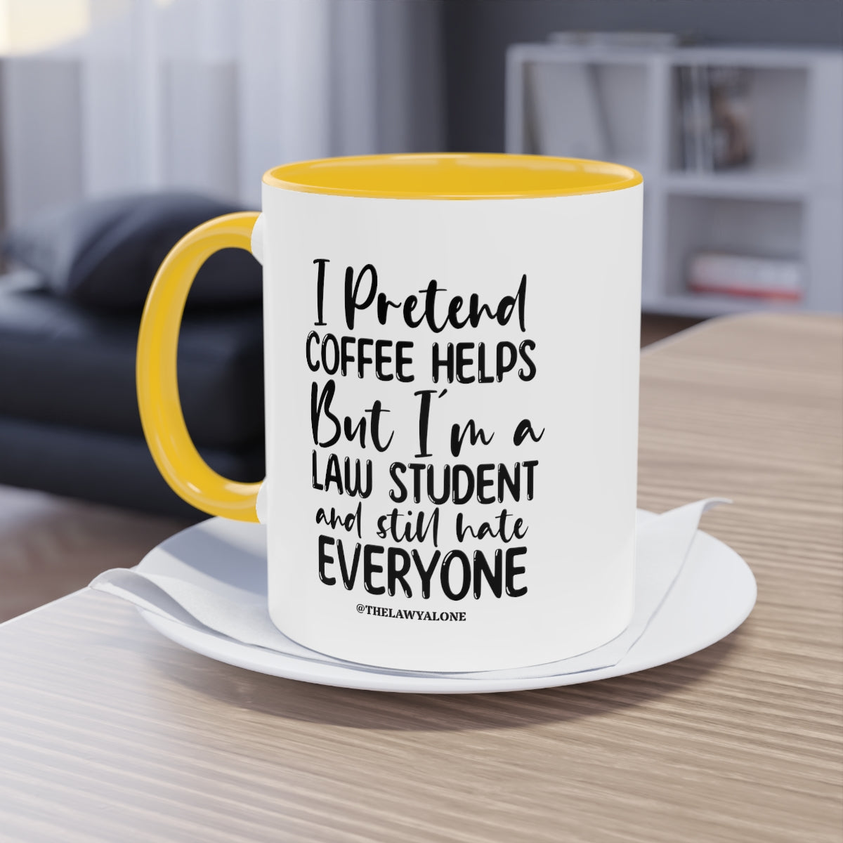 Law Student - The Lawyal One Tasse