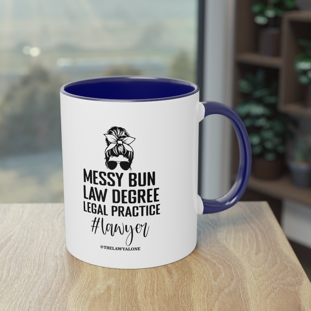 Messy Bun - The Lawyal One Tasse