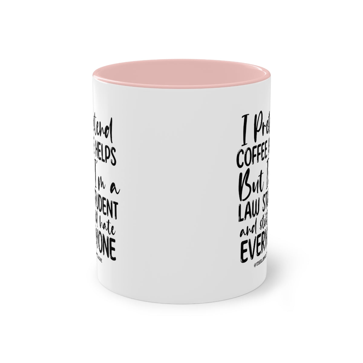 Law Student - The Lawyal One Tasse