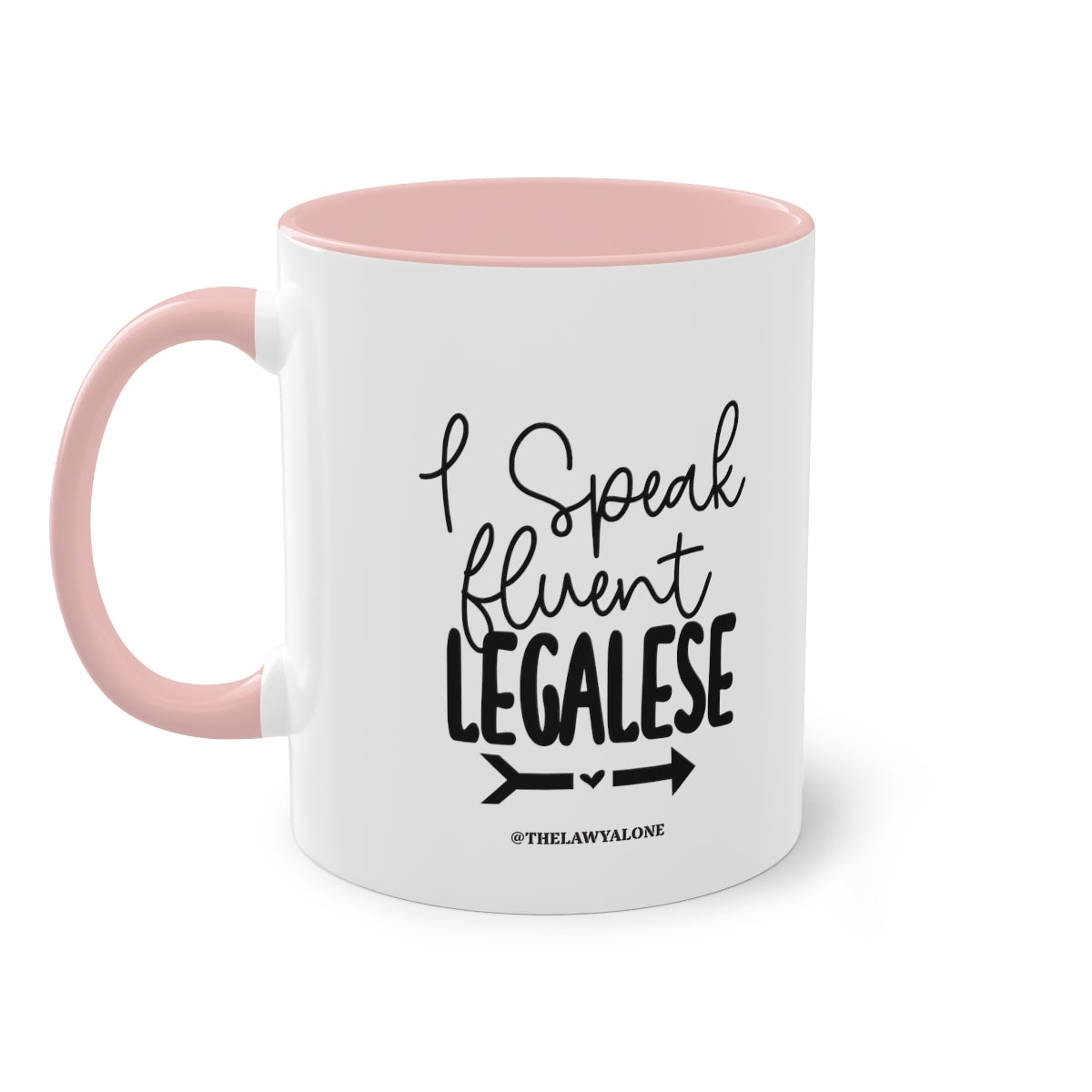 Legalese - The Lawyal One Tasse