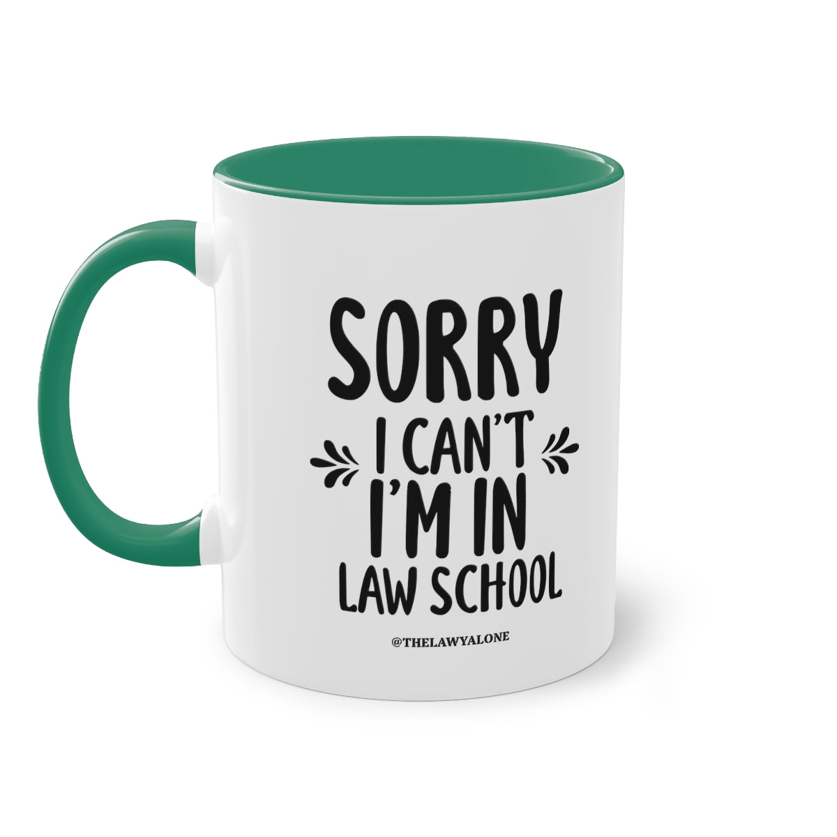 SORRY - The Lawyal One Tasse