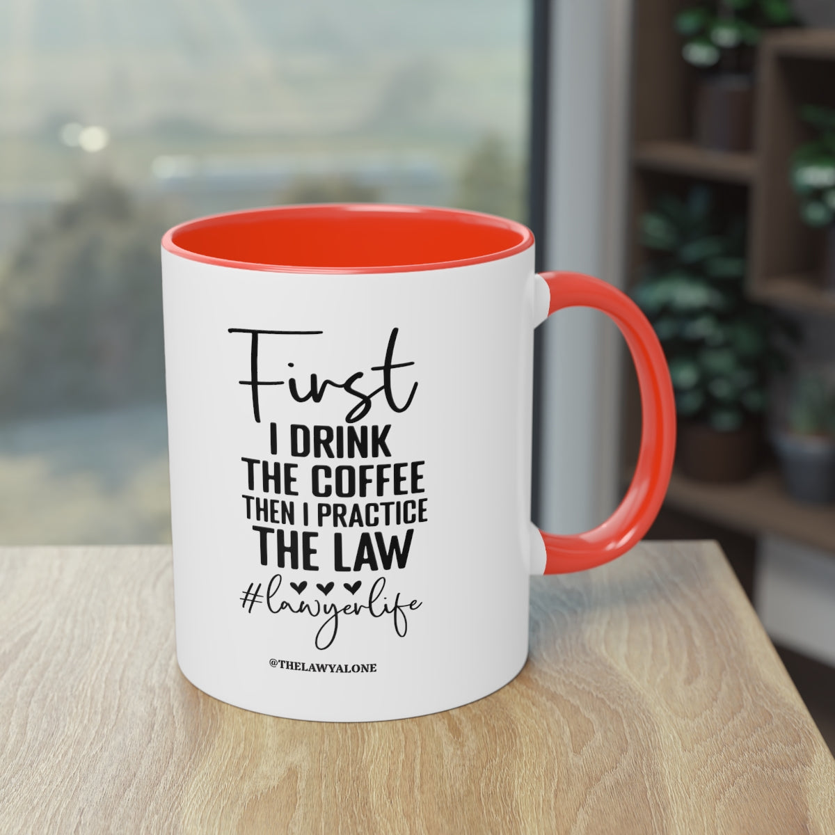 First Cofee - The Lawyal One Tasse