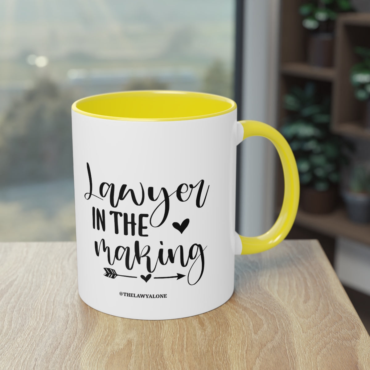 Lawyer In The Making - The Lawyal One Tasse