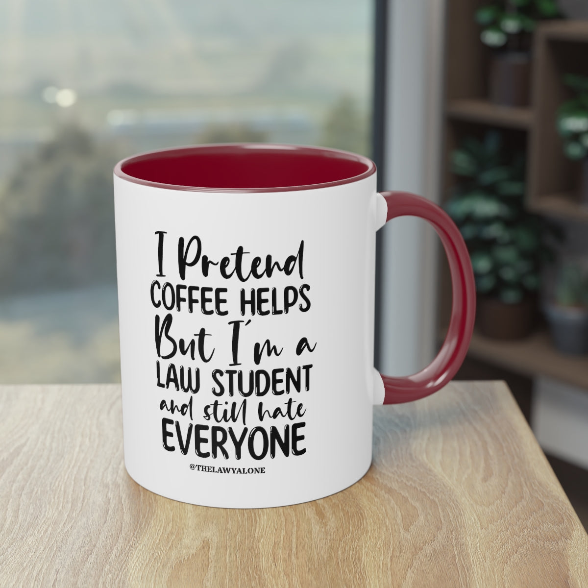 Law Student - The Lawyal One Tasse