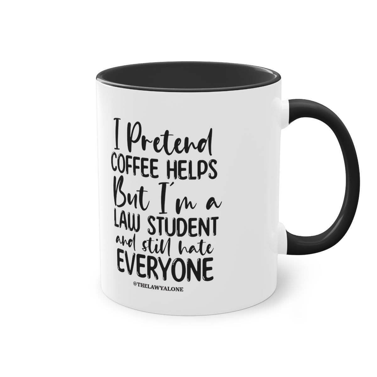 Law Student - The Lawyal One Tasse
