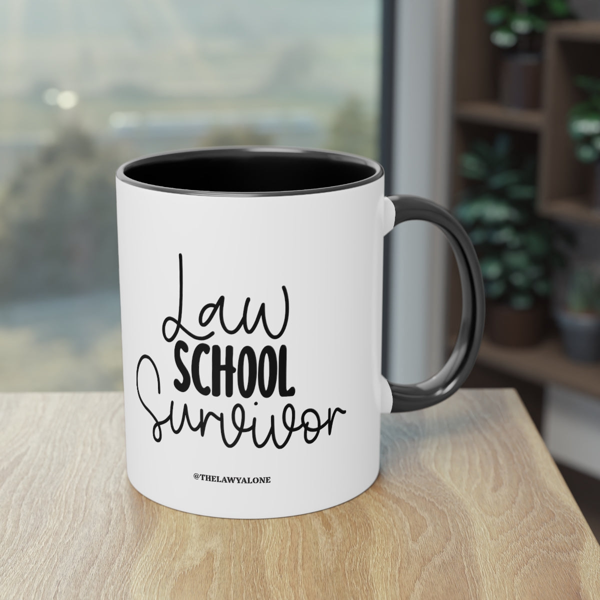 Law School - The Lawyal One Tasse