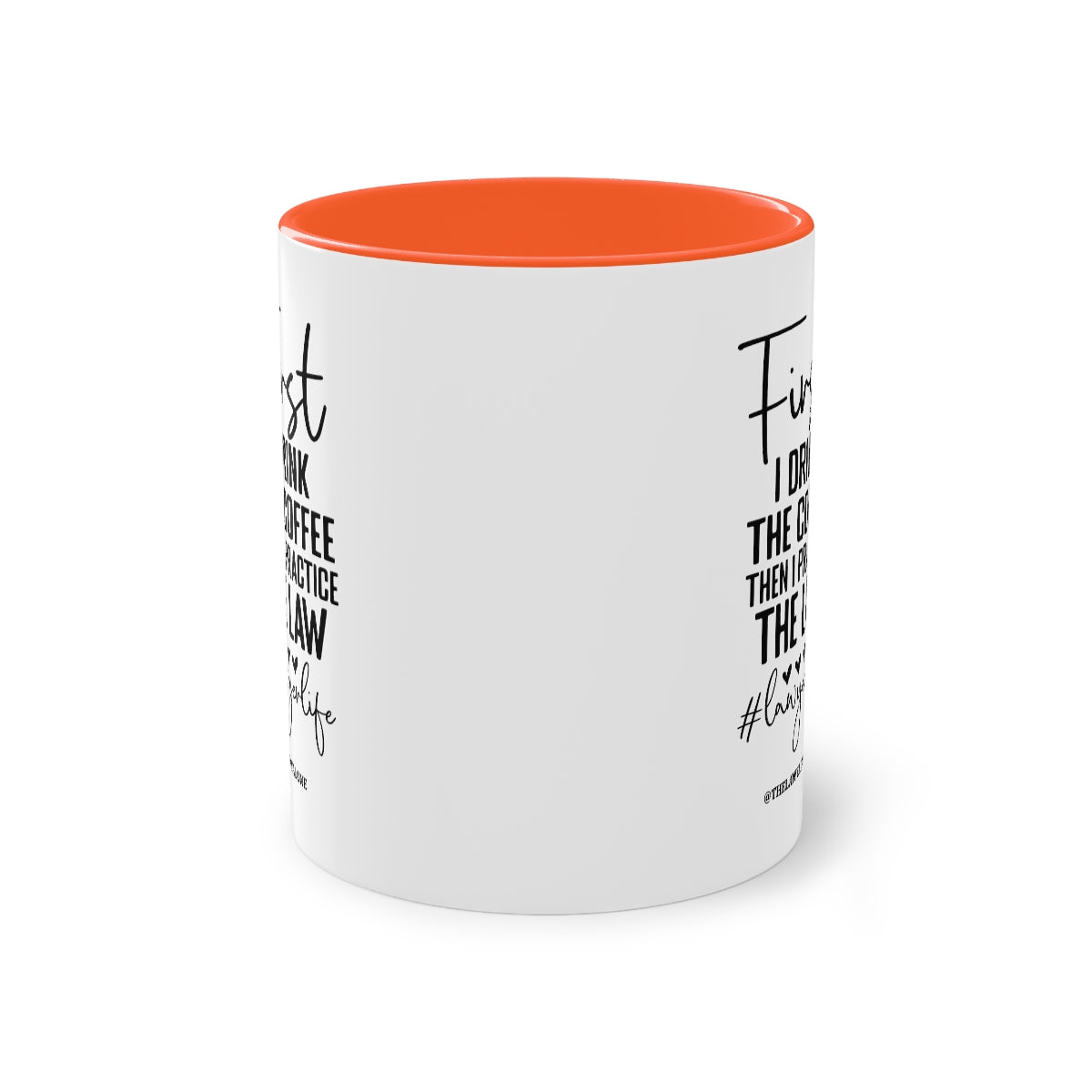 First Cofee - The Lawyal One Tasse