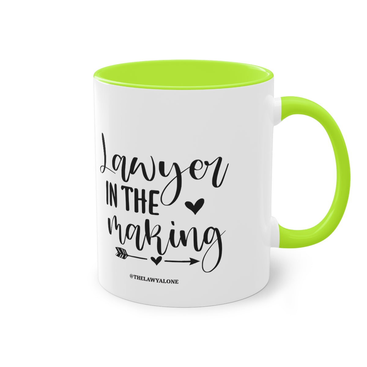 Lawyer In The Making - The Lawyal One Tasse