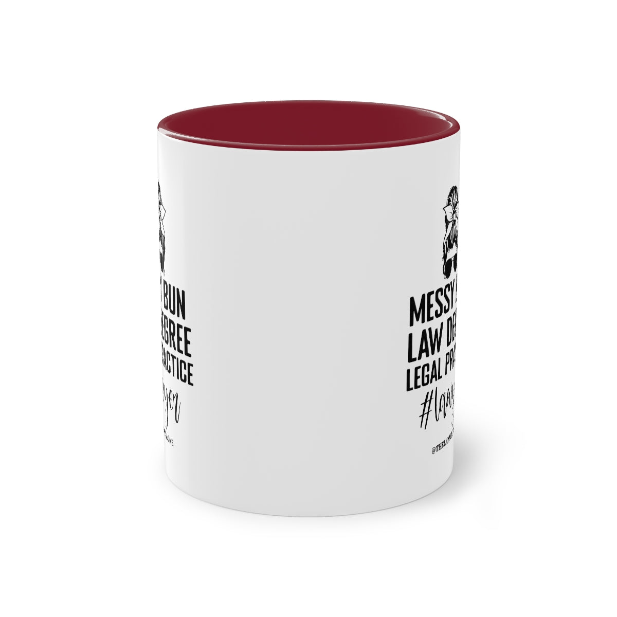 Messy Bun - The Lawyal One Tasse