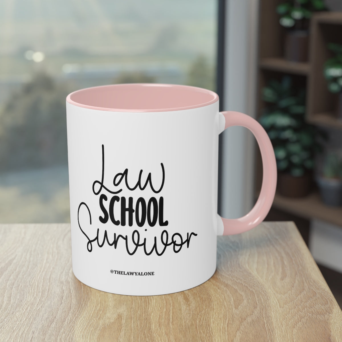 Law School - The Lawyal One Tasse