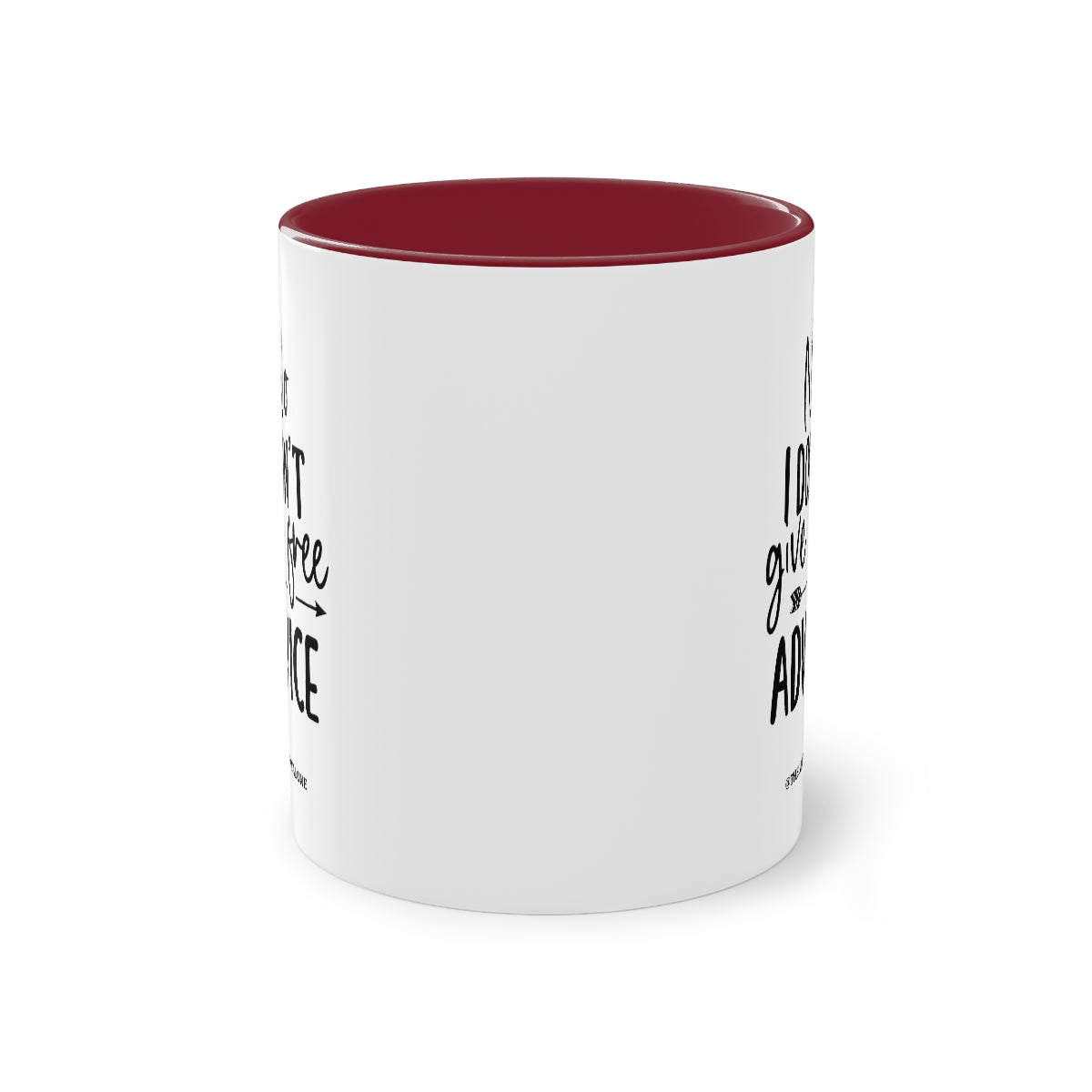 No Advise For Free - The Lawyal One Tasse