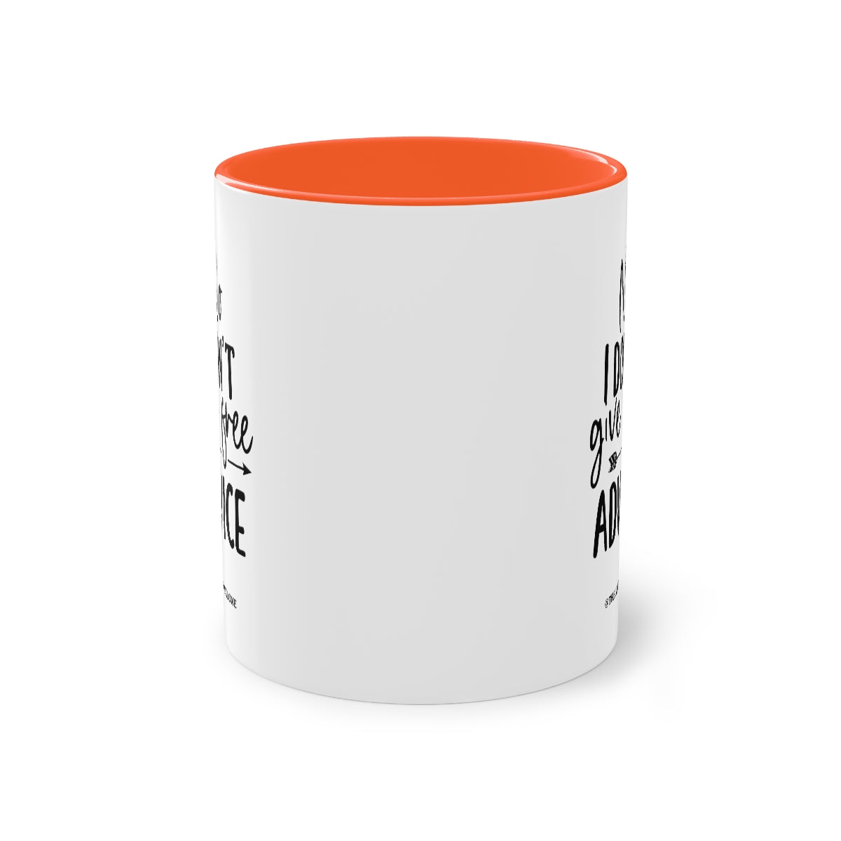 No Advise For Free - The Lawyal One Tasse