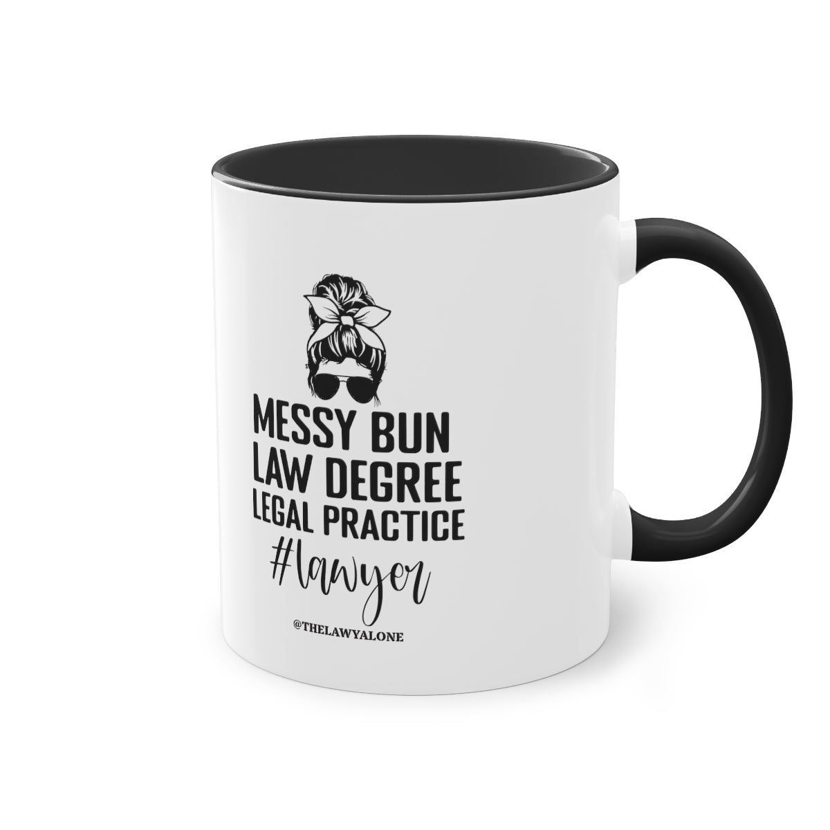Messy Bun - The Lawyal One Tasse