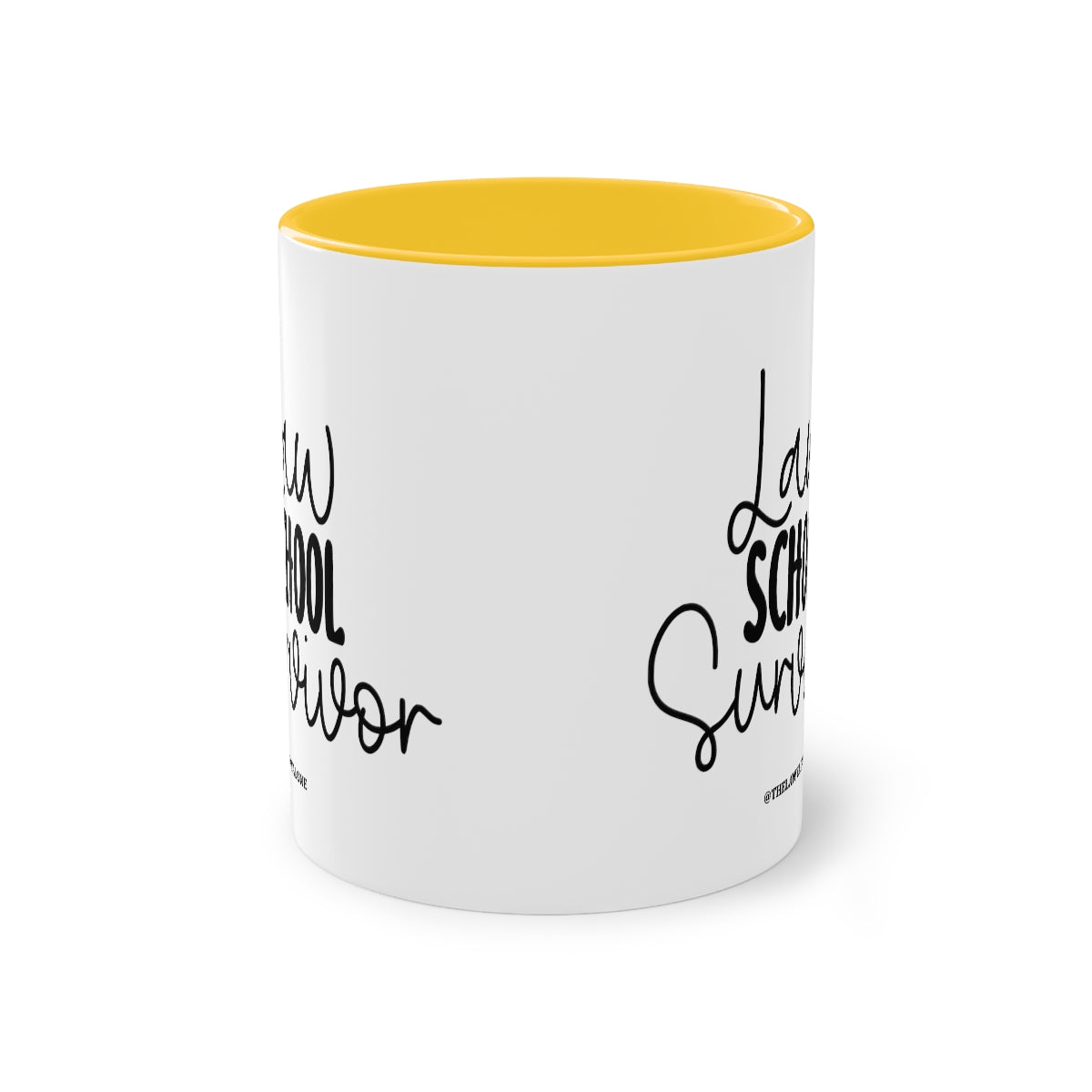 Law School - The Lawyal One Tasse