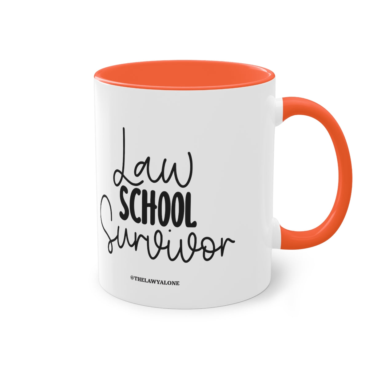 Law School - The Lawyal One Tasse