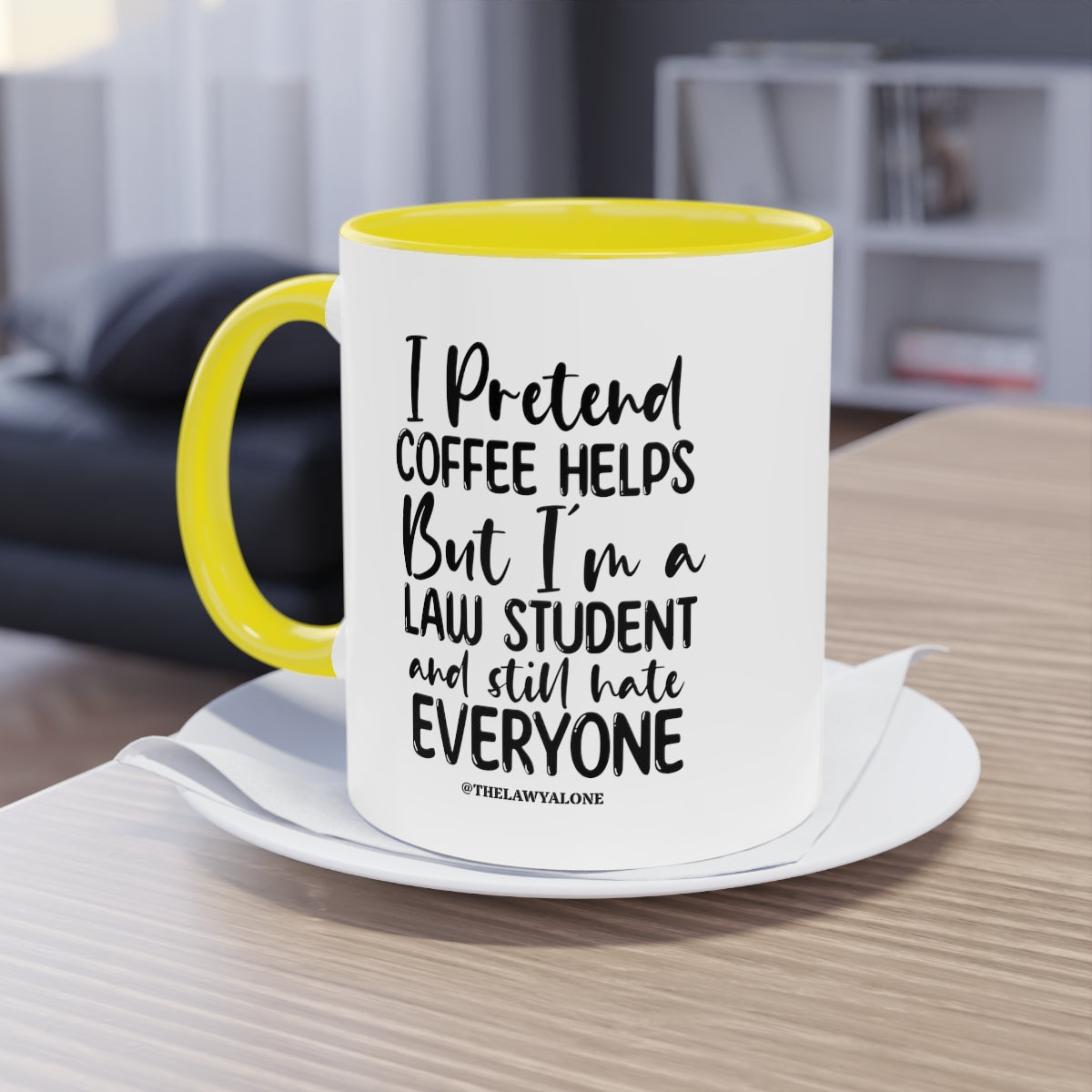 Law Student - The Lawyal One Tasse
