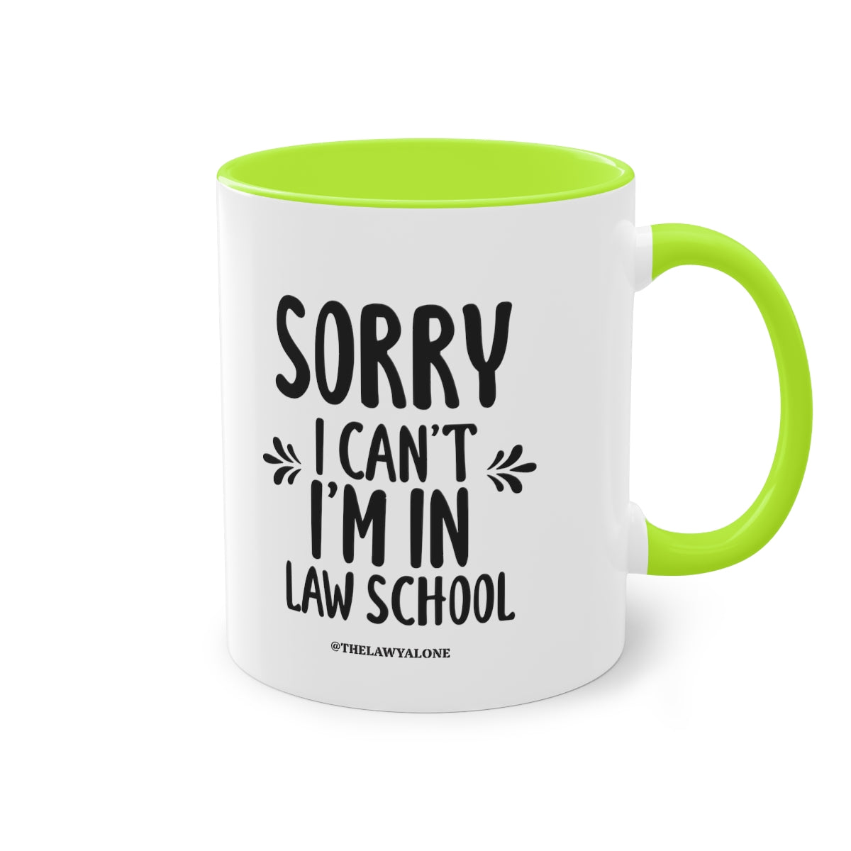 SORRY - The Lawyal One Tasse
