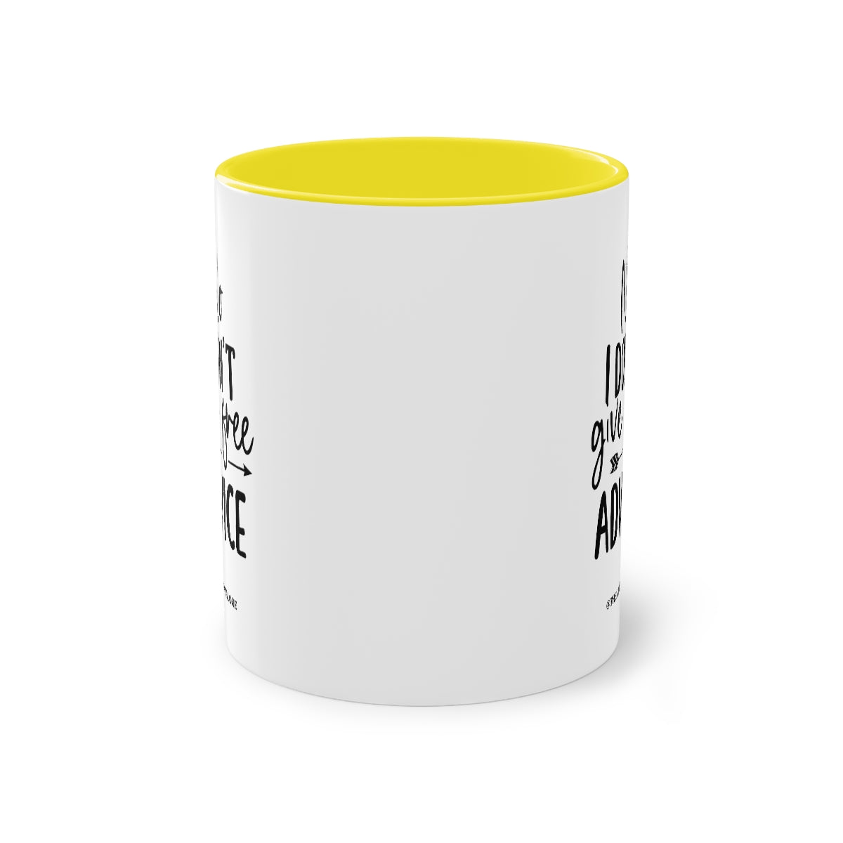 No Advise For Free - The Lawyal One Tasse