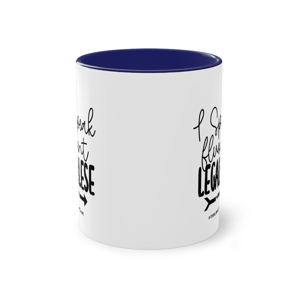 Legalese - The Lawyal One Tasse