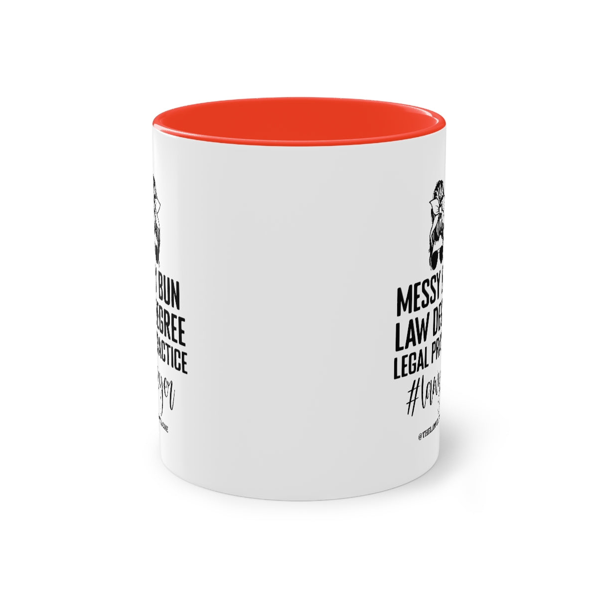 Messy Bun - The Lawyal One Tasse