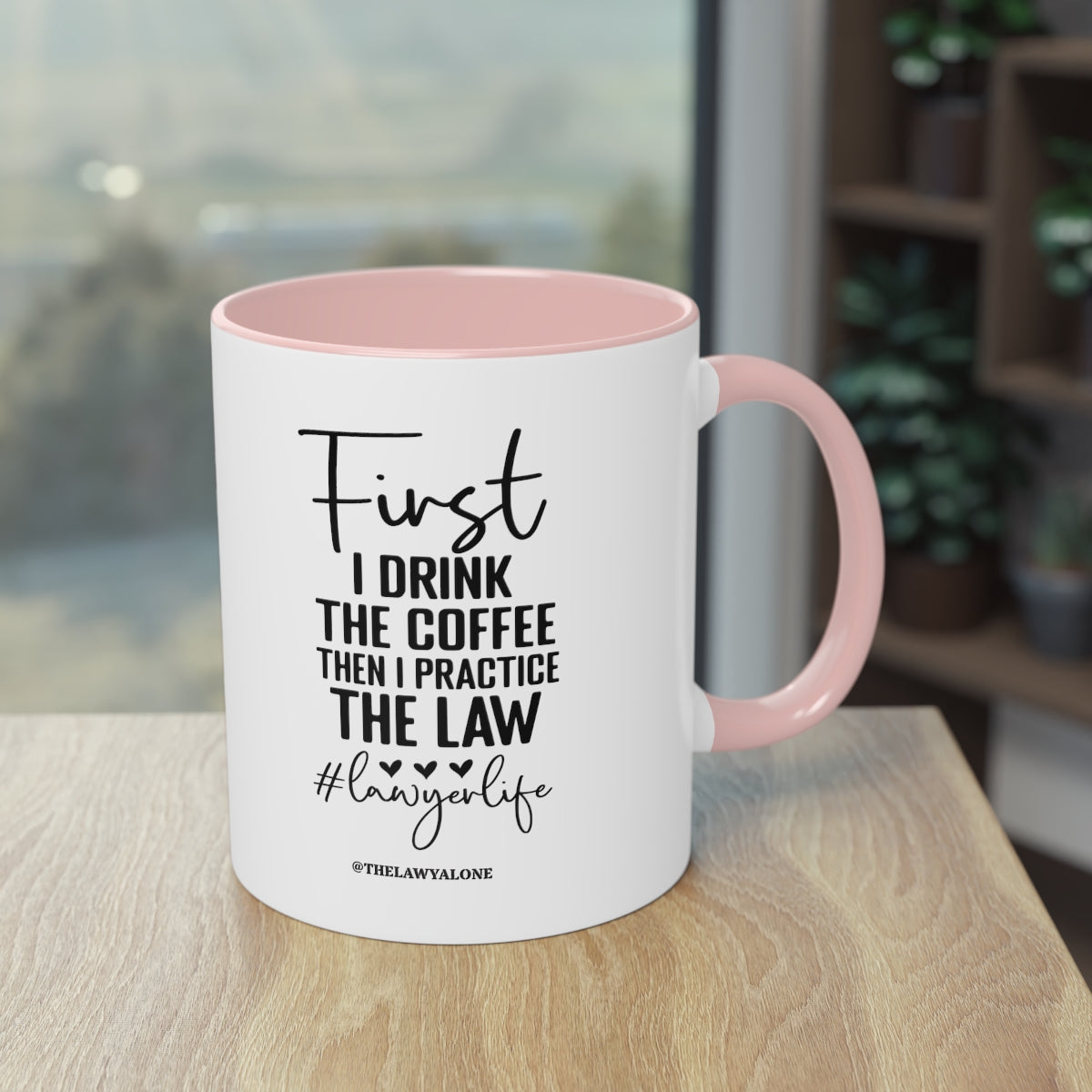 First Cofee - The Lawyal One Tasse