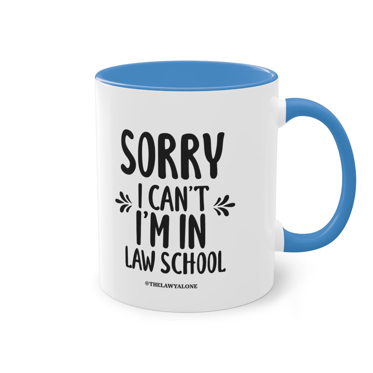 SORRY - The Lawyal One Tasse