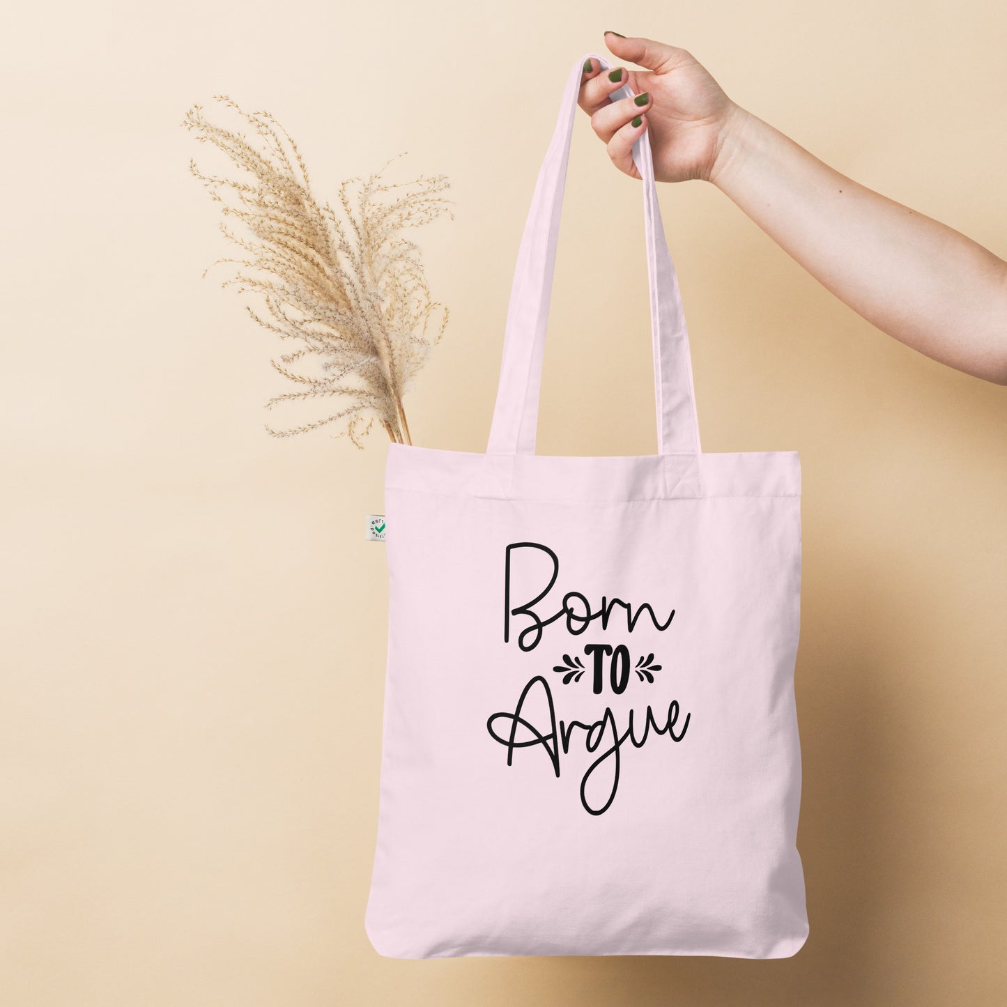 Bio-Fashion-Stoffbeutel - Born to ARGUE