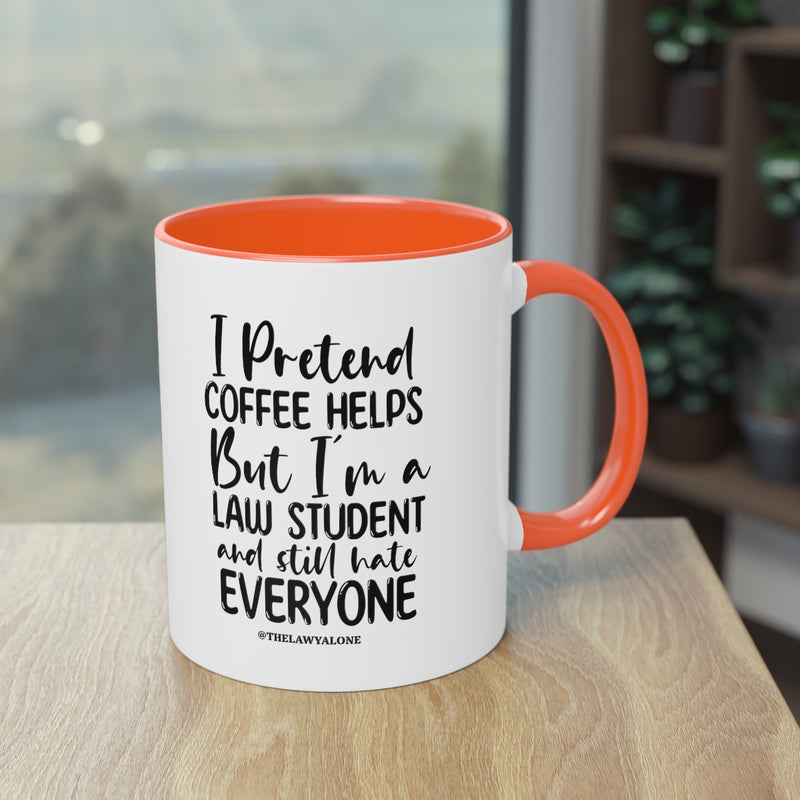 Law Student - The Lawyal One Tasse