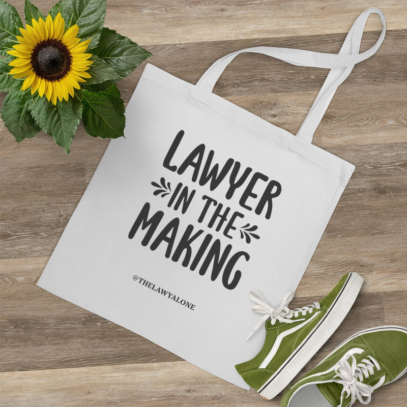 Tote Bag The Lawyal One - Lawyer In The Making