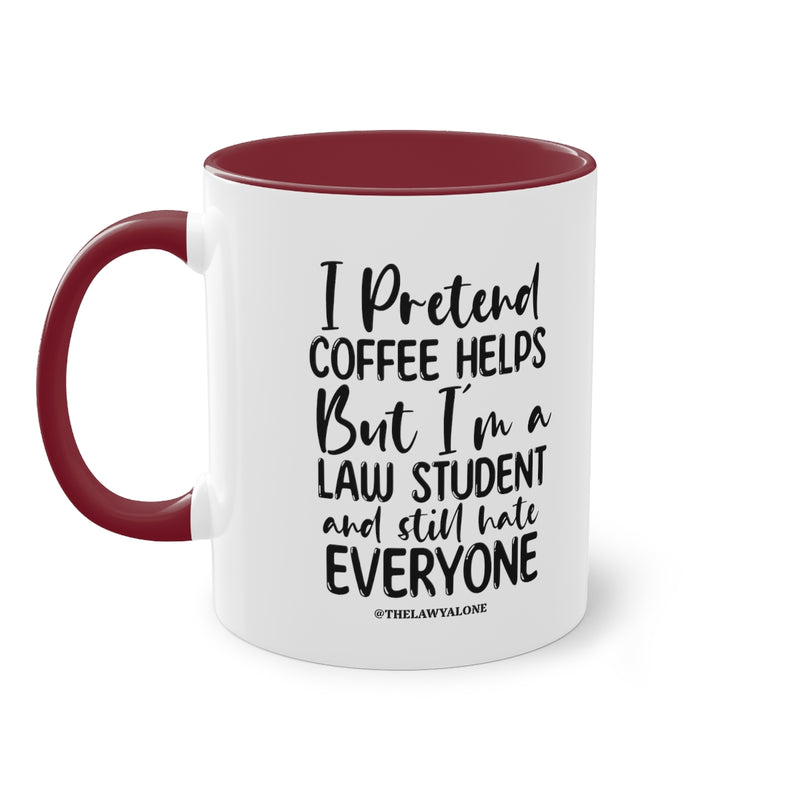 Law Student - The Lawyal One Tasse