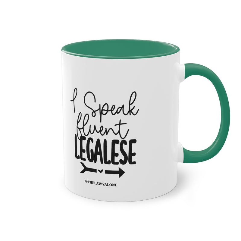 Legalese - The Lawyal One Tasse